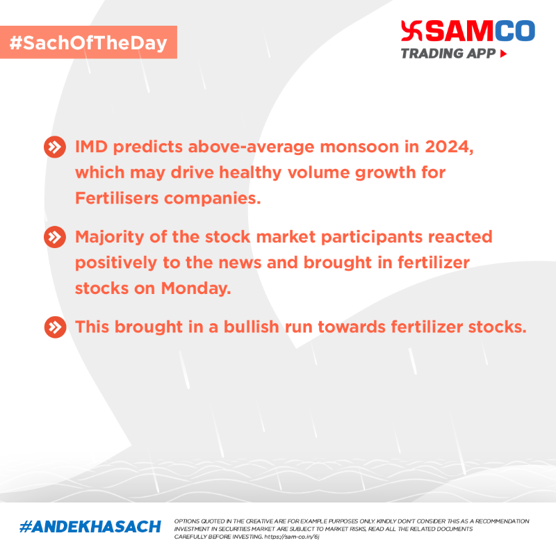 SAMCO_India's tweet photo. Pehli baarish ke saath chai-pakode kafi nahi hai. Traders aur investors ko chahiye kuch aur bhi – Fertilizers. In the news, Fertiliser stocks zoomed up to 7% amidst healthy monsoon expectations.
#Rains2024 #KharifSeason #GoodRainfall #SamcoSecurities #Samco