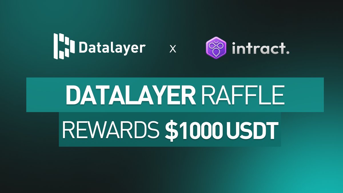Excited to announce that Datalayer is now LIVE on @IntractCampaign ! 🎉

Join our thrilling raffle and stand a chance to win big🔥

💰 100 lucky winners will each receive 10 USDT! 💰

Don’t miss out – participate now 👇
intract.io/quest/66692628…