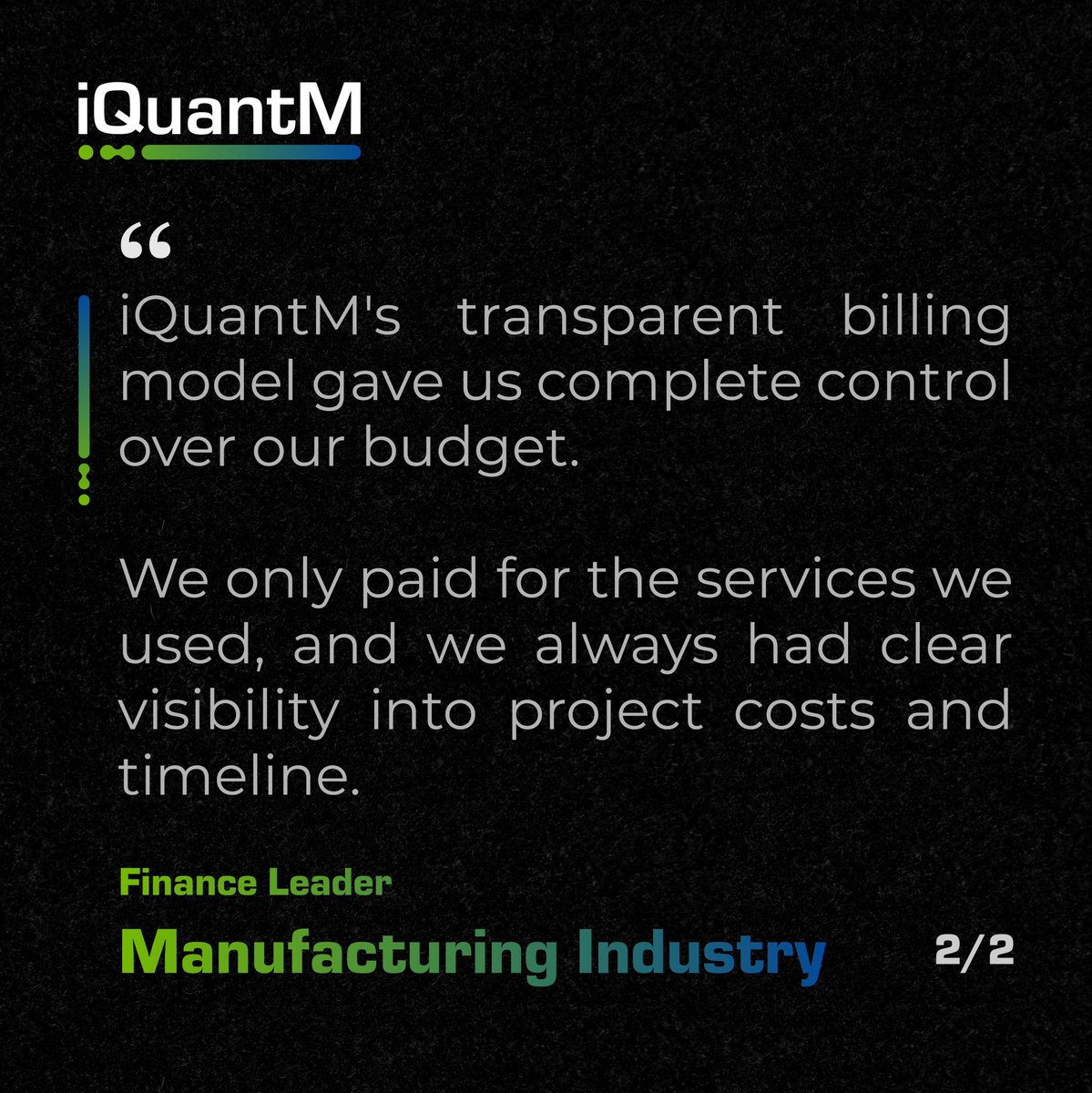 IquantmT's tweet photo. Digital transformation shouldn't be a mystery box when it comes to costs.

That's why we offer a transparent billing model to keep you in control of your budget and progress.

Swipe to see what our client had to say about our transparent billing model.

#happyclient https://t.co/mu4b8psceu