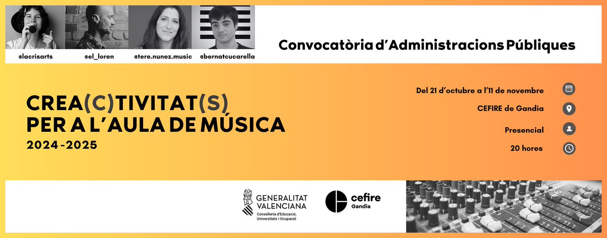 Inscripció oberta al taller, de la convocatòria d’Administracions Públiques: "Crea(c)tivitat(s) per a l’aula de música”

🗓️ Del 21 d’octubre a l’11 de novembre
🕔 20 hores
📍 CEFIRE de Gandia

 ➕TOTA la ℹ️ i ✍🏻👇🏻 
🔗 cefire.edu.gva.es/sfp/index.php?…

#CEFIREGandia