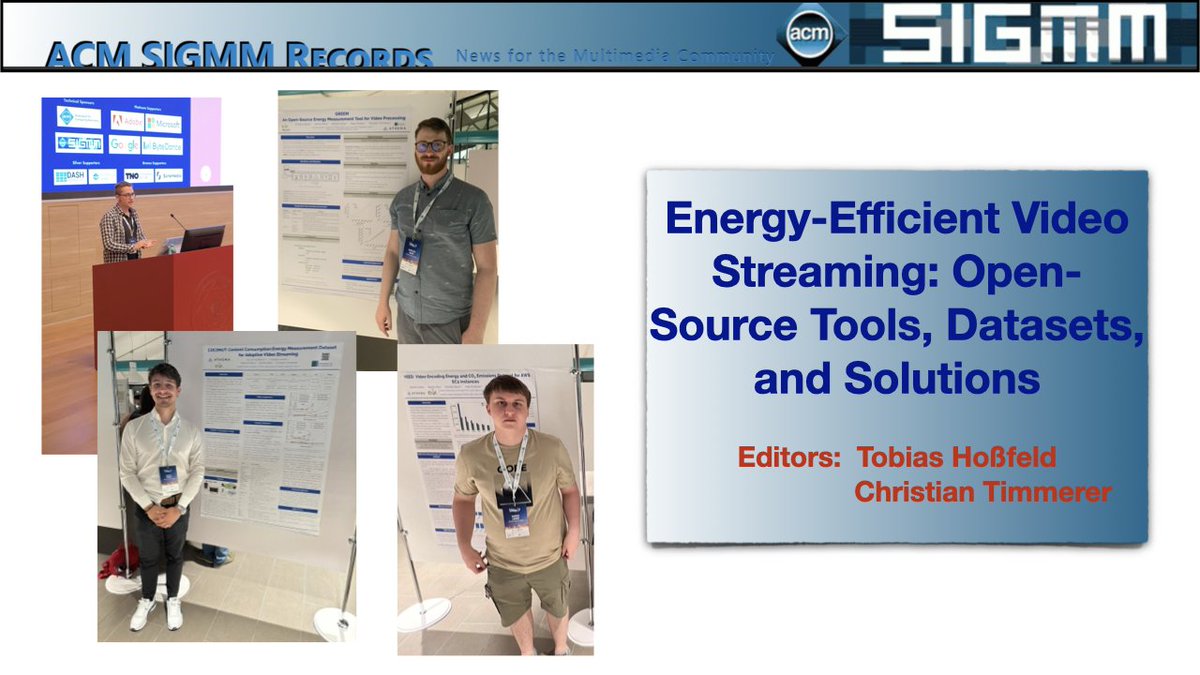 🆕🗞️ #QoE column

Energy efficiency is crucial for #videostreaming
New open-source tools, datasets, and solutions in this direction from <a href="/acmmmsys/">ACM MMSys</a>  (and ACM Green Multimedia Systems workshop) ⤵️

📝Tobias Hoßfeld- <a href="/timse7/">Christian Timmerer</a> 
ℹ️Vol.16-2 #ACM #SIGMM Records
🔗 records.sigmm.org/2024/06/13/ene…