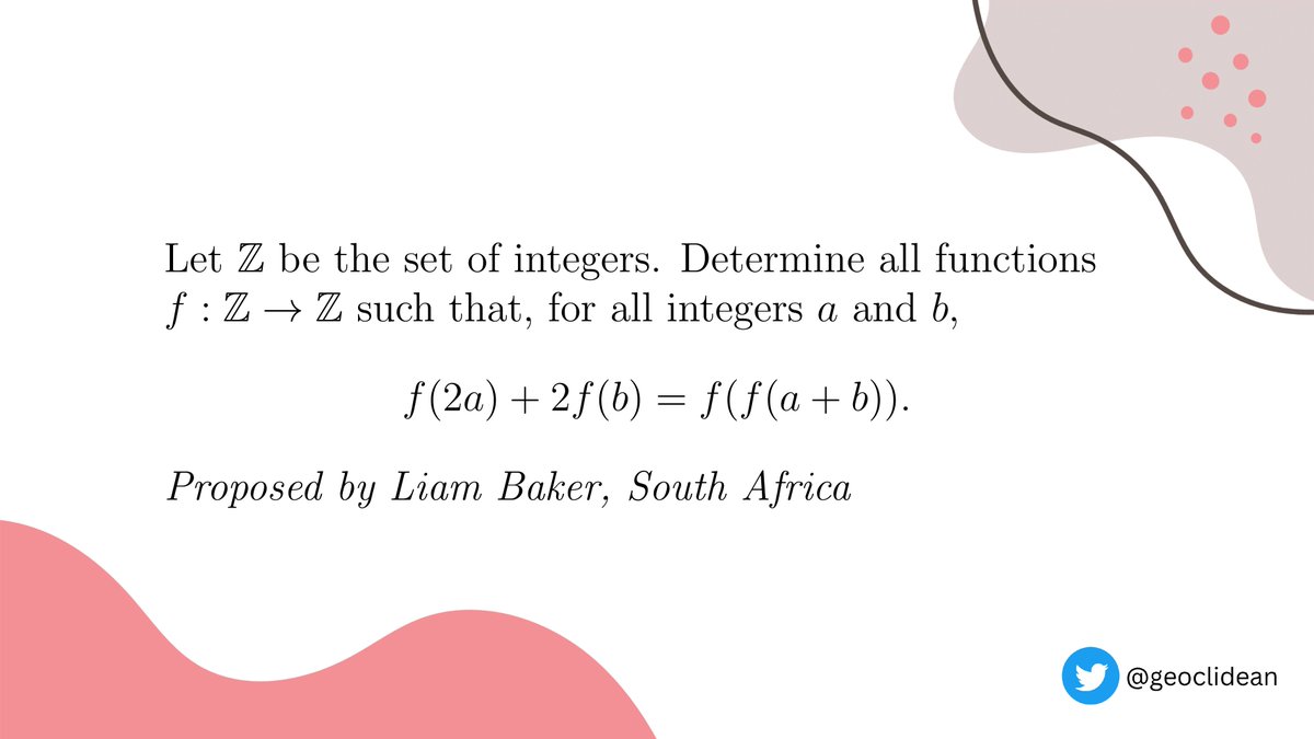 geoclidean's tweet photo. Integer-Valued FE comes again
#FunctionalEquation #IMOShortlist #IMO2019 #IMOP1 https://t.co/UR7wRQKqZu