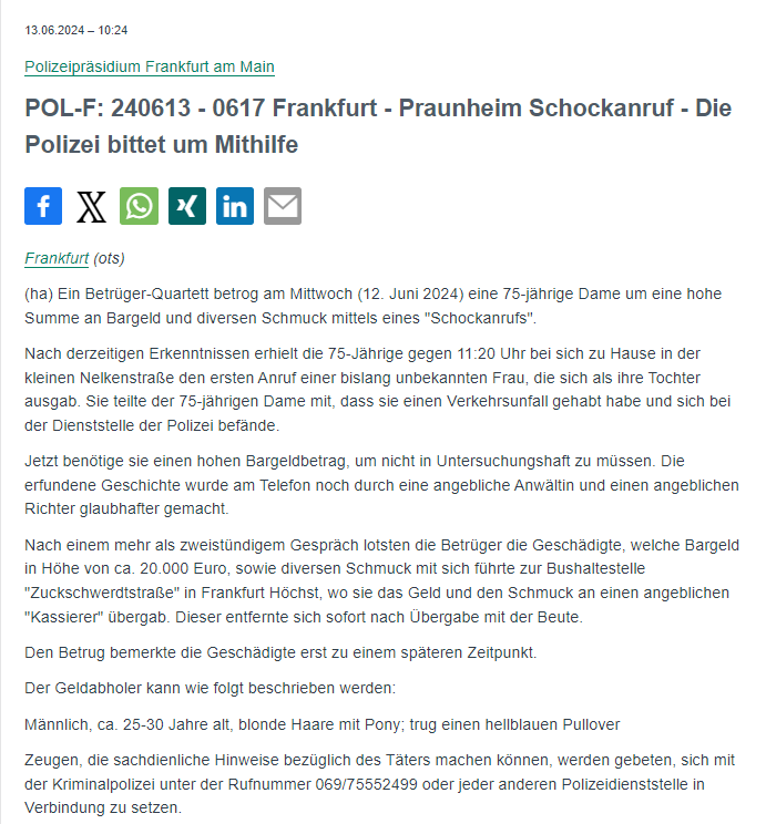 Polizei_Ffm's tweet photo. #Frankfurt #Praunheim #Höchst

Eine 75-Jährige übergab nach einem #Schockanruf Betrügern in der #Zuckschwerdtstraße 20.000 € Bargeld und diversen Schmuck.

☎️Hinweise: 069 / 755 - 52499

▶️Täterbeschreibung: https://t.co/c7lq2kWz3S https://t.co/BYm0usWWOo