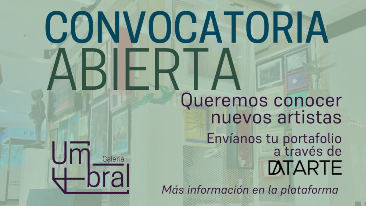 Datarte_art's tweet photo. 🎨 ¡Atención, artistas emergentes! 🎨

Umbral Galería en Bogotá está en busca de nuevos talentos.

📅 Fecha límite: 15 de junio de 2024 (¡queda menos de dos días para postular!)

🚀 Postula aquí: https://t.co/0I1Qxpzxkg https://t.co/vblbSUIO3S