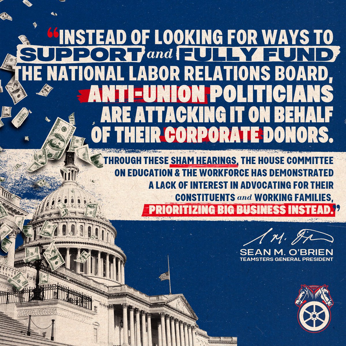 1.) The House Committee on Education &amp; the Workforce, spearheaded by anti-union Congresswoman Virginia Foxx, clearly prioritizes Big Business over American workers. Politicians should serve working people, not their corporate donors!