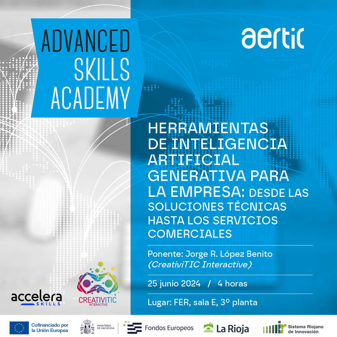 ¡Atención! 👉 Arranca Advanced Skills Academy 📚🤓, para capacitar con formación avanzada. 
Empezamos con la IA Generativa 👉 aertic.es/talento/jornad…
Si te interesa contacta admin@aertic.es 🏃
🗓️ 25 de junio
⌚ 9.30 a 13.30
Con <a href="/jrlopezbenito/">Jorge R. López Benito</a> de <a href="/CreativiTIC/">CreativiTIC Interactive</a>
🏢 En <a href="/empresa_rioja/">FER</a>