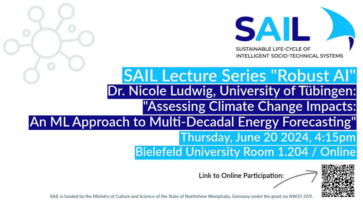 June 20 at 4:15pm, we welcome Nicole Ludwig to our lecture series "Robust AI" <a href="/unibielefeld/">Bielefeld University</a>.👏 Come along or join us online when she talks about "Assessing Climate Change Impacts: An ML Approach to Multi-Decadal Energy Forecasting".👩‍💻👍 
➡️More info here: sail.nrw/2024/06/lectur…