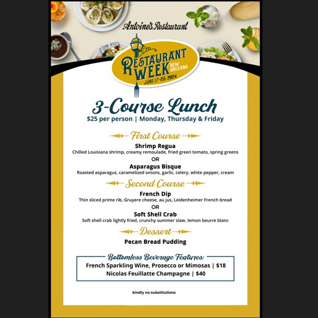 AntoinesNOLA's tweet photo. SURPRISE!!! We're starting Restaurant Week early!
Tomorrow, join us for lunch & to enjoy our 3-Course Lunch for $25!
Reservations recommended through OpenTable or by calling the restaurant at (504) 581-4422. Walk-ins are welcome.
#antoinesnola #antoines1840 #restaurantweeknola https://t.co/Kjl5vPk4li