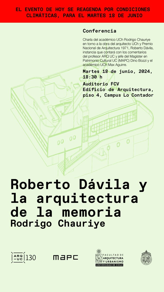 ¡Atención! Debido a las condiciones climáticas, la conferencia Rodrigo Chauriye agendada para hoy jueves 13 de junio, se realizará el próximo martes 18 de junio. 

arquitectura.uc.cl/extension/agen…