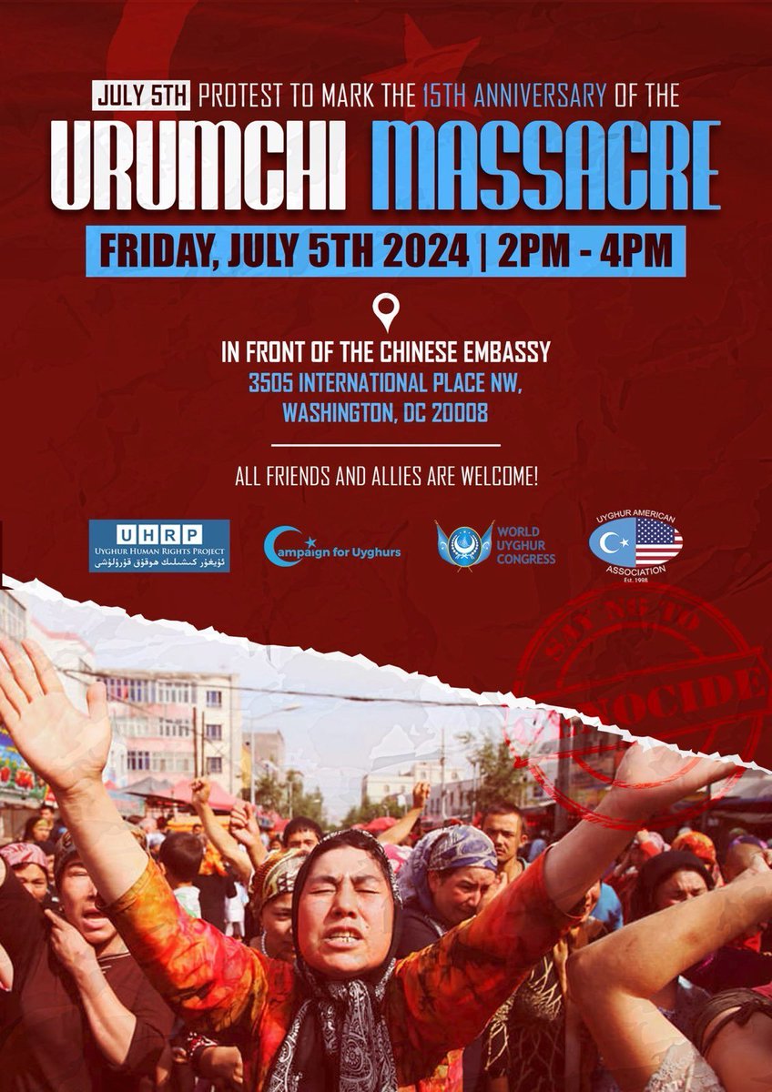 请于7月5日，加入我们在 #中国 驻华盛顿大使馆前举行的纪念 #乌鲁木齐大屠杀 15周年的抗议活动。

我们不会沉默，在正义得到伸张之前，我们决不罢休！
#终止维吾尔种族灭绝 
<a href="/Uyghur_American/">Uyghur American Association</a> <a href="/UyghurProject/">Uyghur Human Rights Project</a> <a href="/UyghurCongress/">World Uyghur Congress</a>