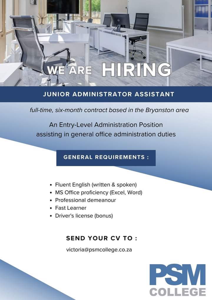 We are hiring a Junior Administrator in Bryanston. 

Send your CV to victoria@psmcollege.co.za
