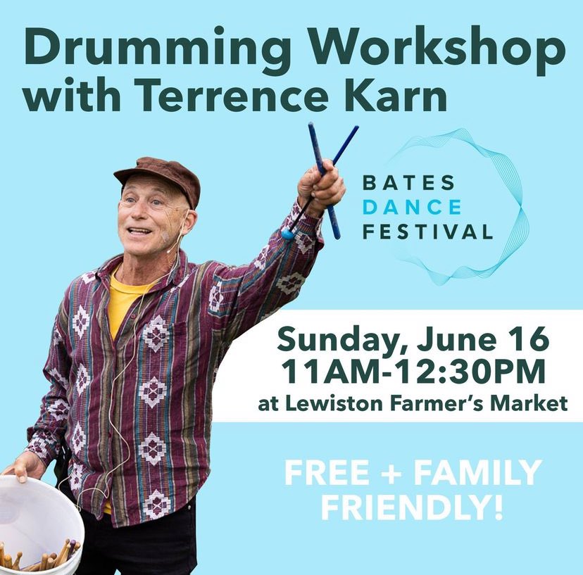 BatesDanceFest's tweet photo. Free and family-friendly workshop led by our very own Terrence Karn happening this Sunday at the Lewiston Farmers’ Market (2 Oxford Street)! 😃 no registration is required - just show up! https://t.co/abIP9z0Yj5