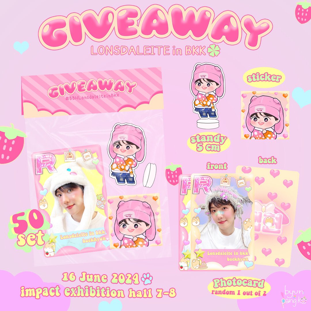 ‧⁺ ⭐️ Giveaway ᯓ 🍓🌱

  ꒰ 💌 bbh pack ♡
ꔛ 50 set 
- photocard 
- sticker
- standy 

🌈RT &amp; show this tweet ✅✨
1 set/person 🤍

❣️Impact exhibition hall 7-8
🗓️ 16 June 2024
⏰ tba

#LONSDALEITEinBKK
#BBHLonsdaleiteinBKK
#2024BAEKHYUNASIATOURinBKK