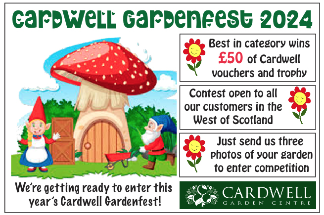 Cardwell’s Gardenfest 2024 gardening competition is now open for entries.  Each category winner receives a £50 Cardwell voucher and a trophy.  Closing date for entries is Aug 30. Details on how to enter here tinyurl.com/4tc3hvfn