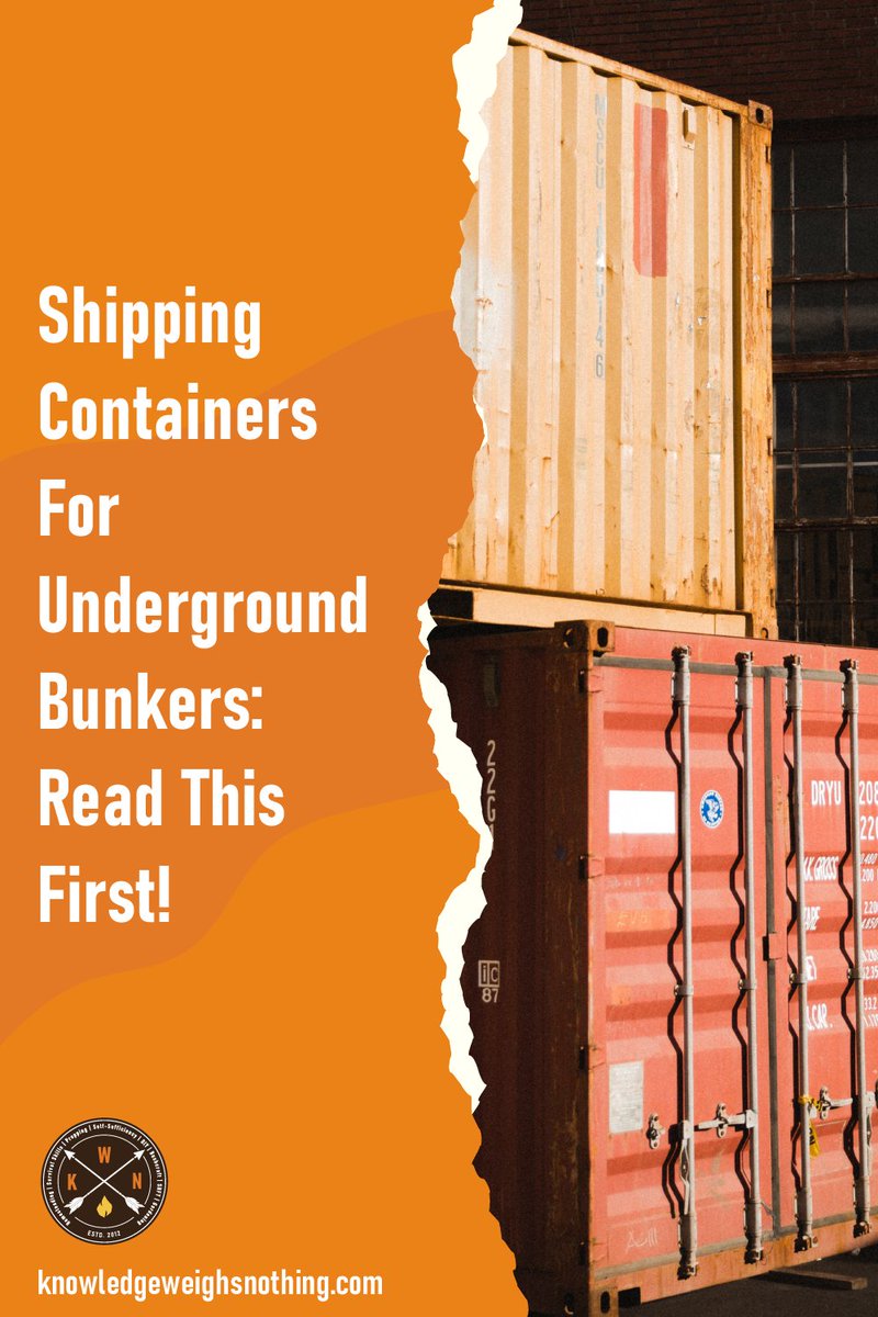 KWNHQ's tweet image. 🚚🕳️ Thinking of using a shipping container as an underground bunker? Before you dig in, consider the weight and pressure challenges! Let's talk about smart prepping and logistics.

Read here: knowledgeweighsnothing.com/shipping-conta…

 #PreppingTips #SurvivalStrategy