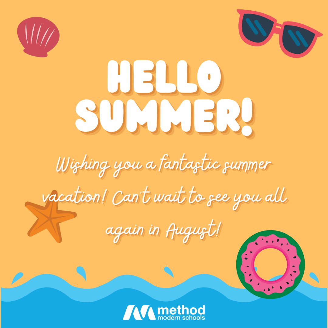MethodSchools's tweet photo. What a great year it's been! Enjoy your summer and stay cool! What plans do you have this summer? Drop them in the comments below! 
#summer #schoolsout #methodschools https://t.co/dmnPYhWhjZ