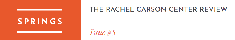 New issue (#5) of Springs: The Rachel Carson Center Review <a href="/CarsonCenter/">Rachel Carson Center</a> is available online with free access with 6 illustrated articles related to the human/Nature connection. Worth checking out!
springs-rcc.org/issue/issue-5-…