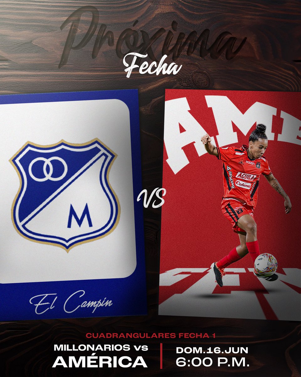 AmericaCaliFem's tweet photo. ✈️ Próximo partido: 🆚 Millonarios ⚽

📆 Domingo, 16 de junio
🕕 6:00 p.m.
🏟️ El Campín https://t.co/4FLaaIRlCm