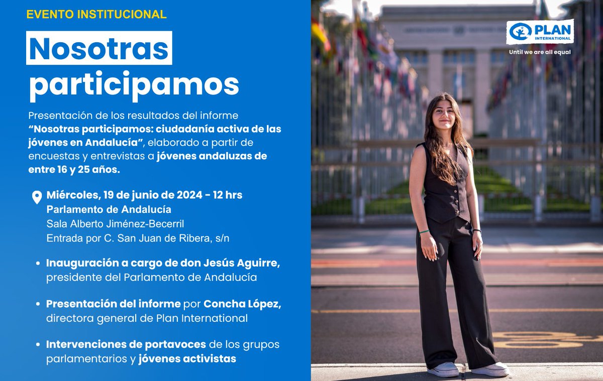 PlanInt_ES's tweet photo. 📢Te invitamos a la presentación de nuestro último informe “Nosotras participamos: ciudadanía activa de las jóvenes andaluzas”.

🗓️19 de junio
📍 Parlamento de Andalucía (Sala Alberto Jiménez-Becerril)
🕒12:00 hrs

Regístrate previamente ➡️ https://t.co/RuKR7wjb9n https://t.co/rwrEEtn0uy