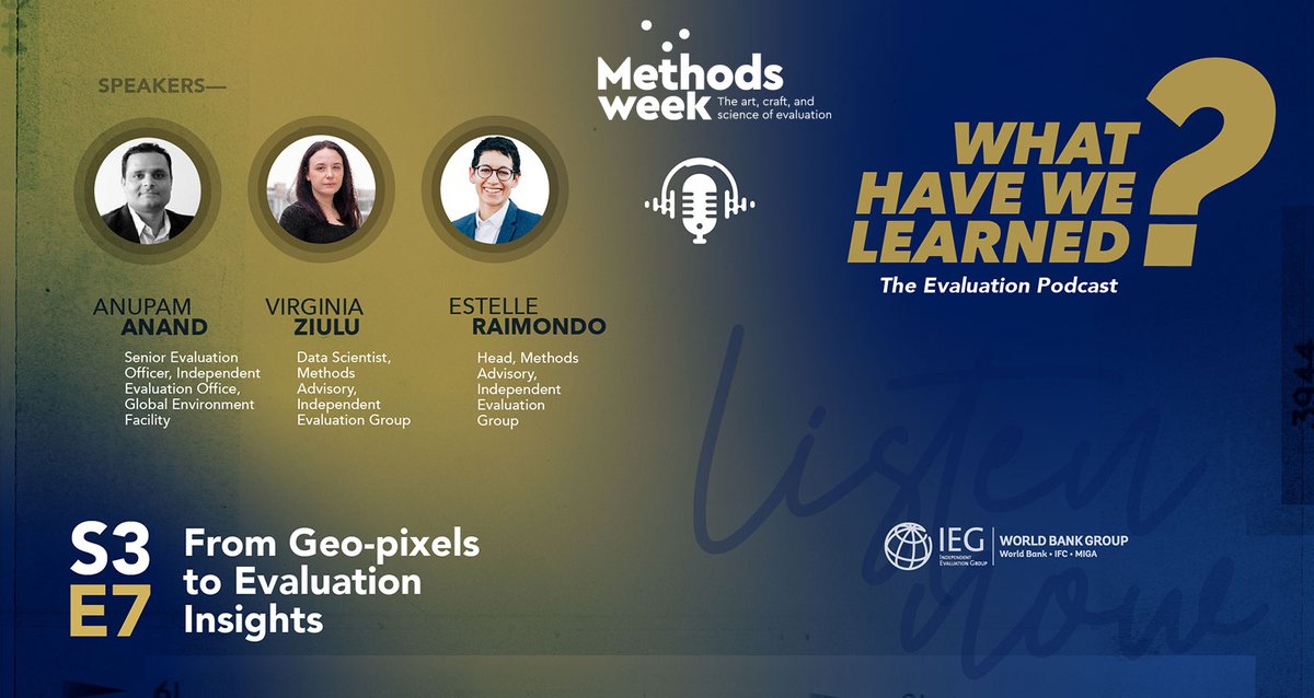 WorldBank_IEG's tweet image. 📆 IEG #MethodsWeek: Day 4⃣, #GeospatialImaging
It is said that a picture is worth a thousand words. What are the millions of images gathered by satellites worth?
Listen to the latest #evaluation podcast episode on the potential of #geospatial analysis: bit.ly/3KGWB5X