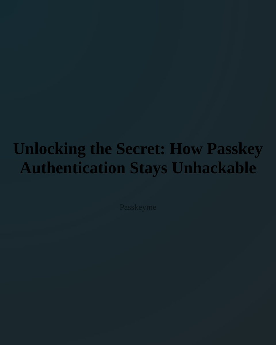 passkeyme's tweet photo. Passkey authentication sets a new standard in digital security, providing unmatched protection with unique access codes for each login.
Stay secure with innovation! 

#DigitalSecurity #Innovation #StaySecure #PasskeyAuthentication #AccessCodes #UniqueProtection https://t.co/RKeUgf2XkP