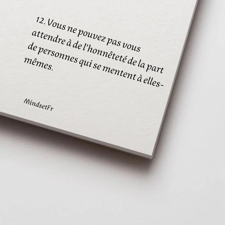 Mindset_FR's tweet photo. 12. Les personnes qui se mentent à elles-même. https://t.co/R9Ob8w60a6