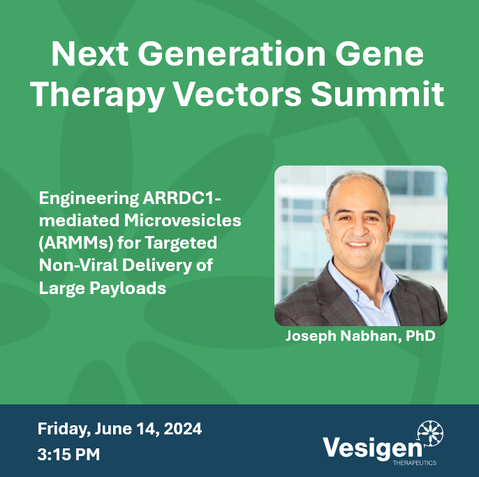Vesigen's tweet photo. Just one more day until our CSO, Joe Nabhan, will be speaking about our engineered #ARMMs platform at the Next Generation Gene Therapy Vectors Summit in Boston! https://t.co/kN9MoPNggM