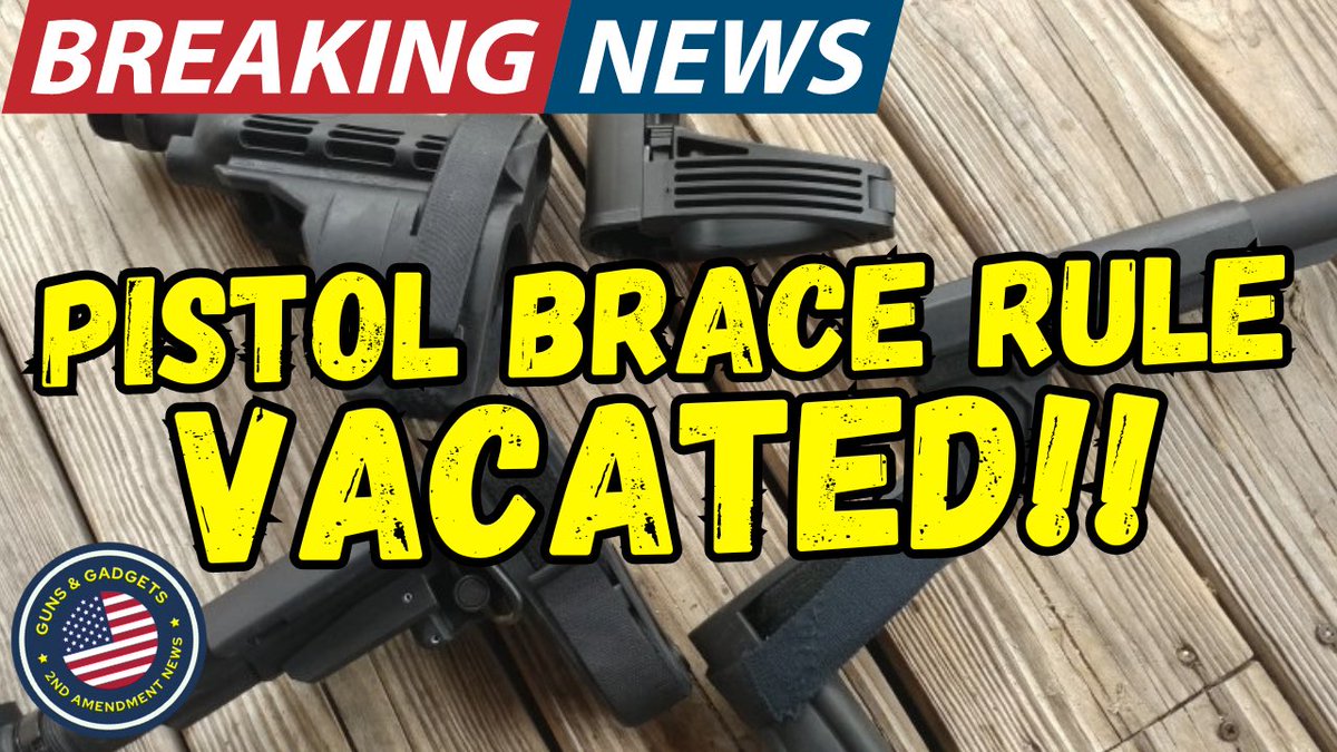 Guns_Gadgets's tweet photo. BREAKING: ATF Pistol Brace Rule VACATED!
https://t.co/ufCPDgQWtn https://t.co/O410M4n96i