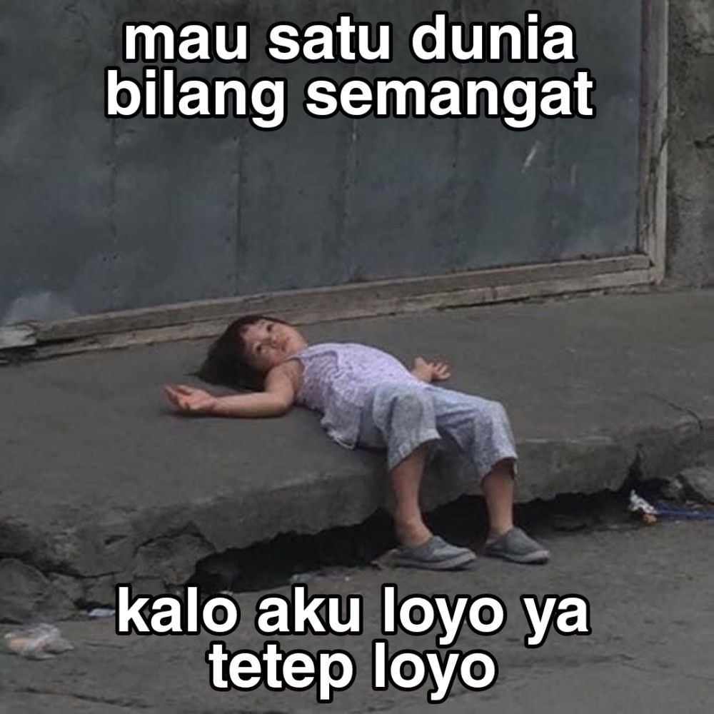 ayo semangat semua, kita pasti bisa, 1 hari lagi menuju long weekend 😞