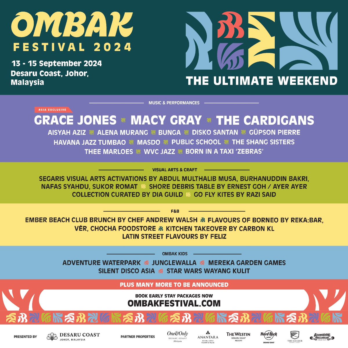 xallehrazax's tweet image. OMBAK FESTIVAL 2024

📅 13-15 September 2024
📍 Desaru Coast, Johor

Grace Jones, Macy Gray, The Cardigans, Aisyah Aziz, Alena Murang, Bunga, Disko Santan, Güpson Pierre, Havana Jazz Tumbao, Masdo, Public School, The Shang Sisters, Thee Marloes, WVC Jazz, Born In a Taxi &apos;Zebras&apos;…