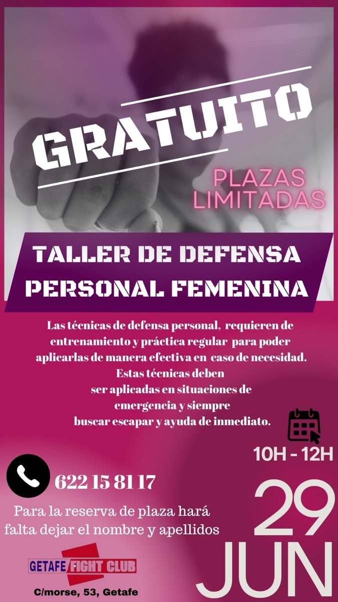 TALLER DEFENSA PERSONAL FEMENINA
APÚNTATE YA,TOTALMENTE GRATUITO.
PLAZAS LIMITADAS (20 personas)
HAZ TU RESERVA Y ASEGURA PLAZA EN EL TELÉFONO SIGUIENTE ☎️622138117 
SÁBADO 29 JUNIO DE 10.00 A 12.00
#autodefensa #autodefensafeminista #defensapersonalmujeres #solomujeres #getafe