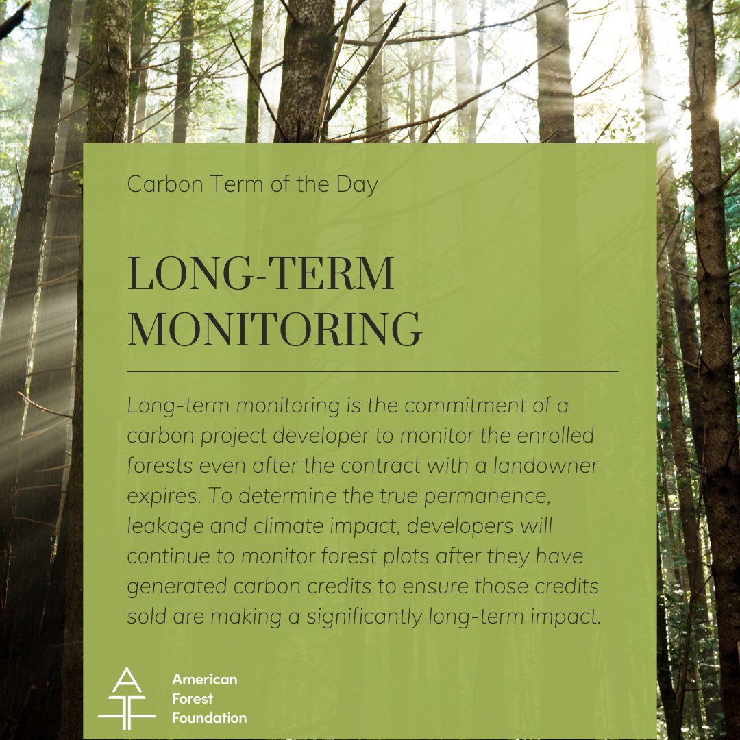 Today’s #CarbonTermoftheDay is “Long-Term Monitoring.” Long-term monitoring is the commitment of a carbon project developer to monitor the enrolled forests even after the contract with a landowner expires. Learn more carbon terms today: forestfoundation.org/why-we-do-it/f…