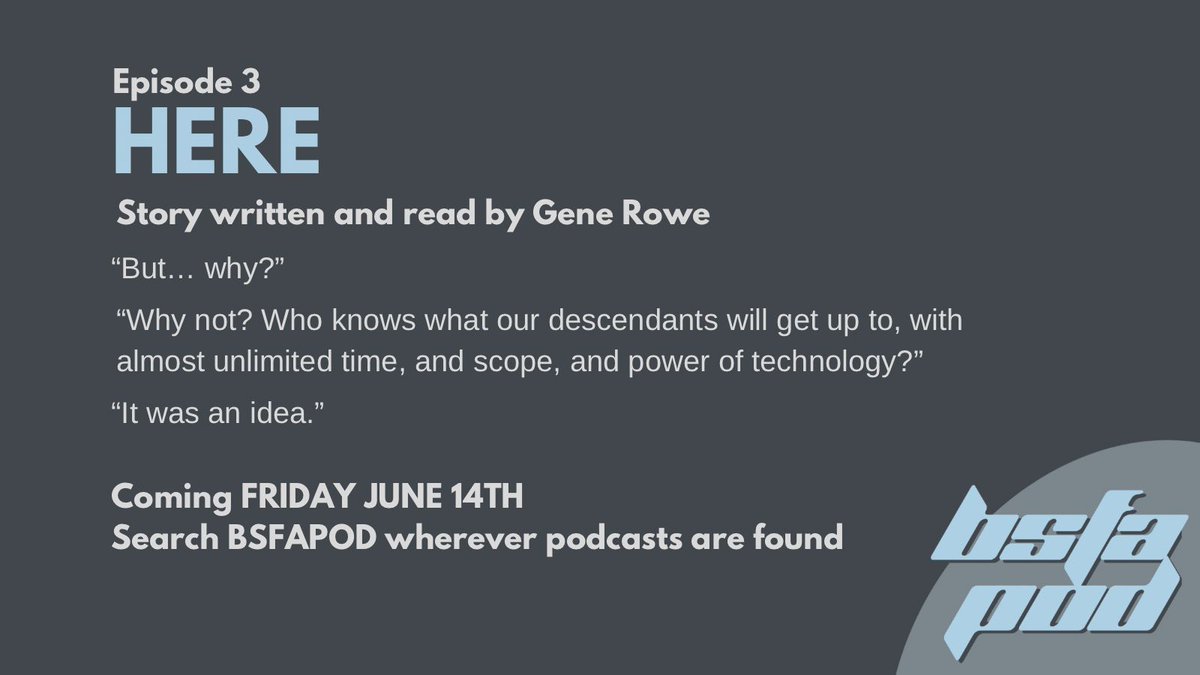 BSFA's tweet image. 🚀 Tomorrow a new episode of BSFA Pod will drop, bringing you the amazing "Here", written and read by Gene Rowe.
Catch the first 2 episodes now and subscribe ahead of tomorrow's release!