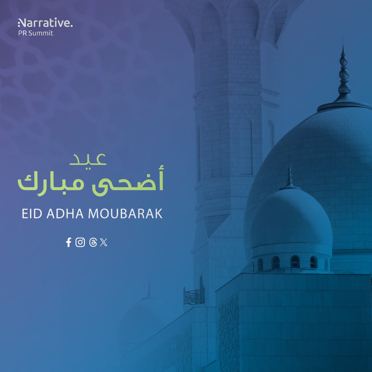 NarrativeSummit's tweet photo. Happy Eid Adha!

#NarrativePSummit2025 https://t.co/HQTKUnC1OY