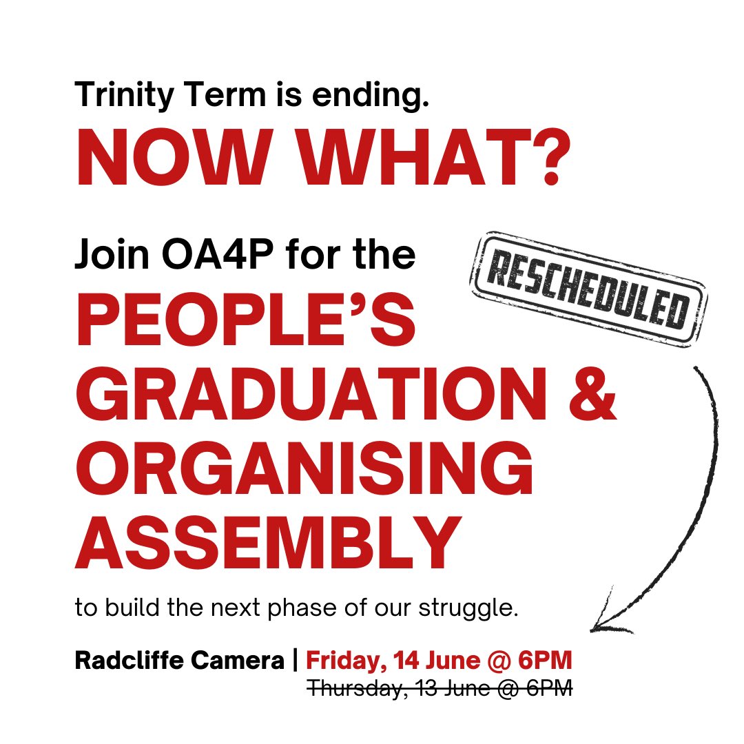 ‼️ SCHEDULE CHANGE: This evening’s Organising Assembly and People’s Graduation has been POSTPONED to tomorrow (Friday) evening at 6pm. (1/2)