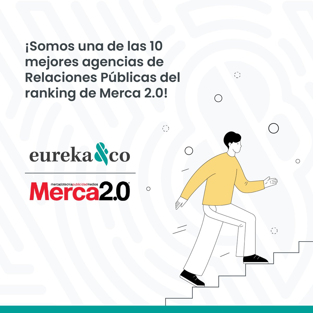 Eurekandco's tweet photo. Nuevamente Eureka está en el Top 10 de las mejores agencias de relaciones públicas de @Merca20.

Es un importante reconocimiento al trabajo que realizamos día con día para crear estrategias integrales de comunicación. https://t.co/IQyoJJvxrN
