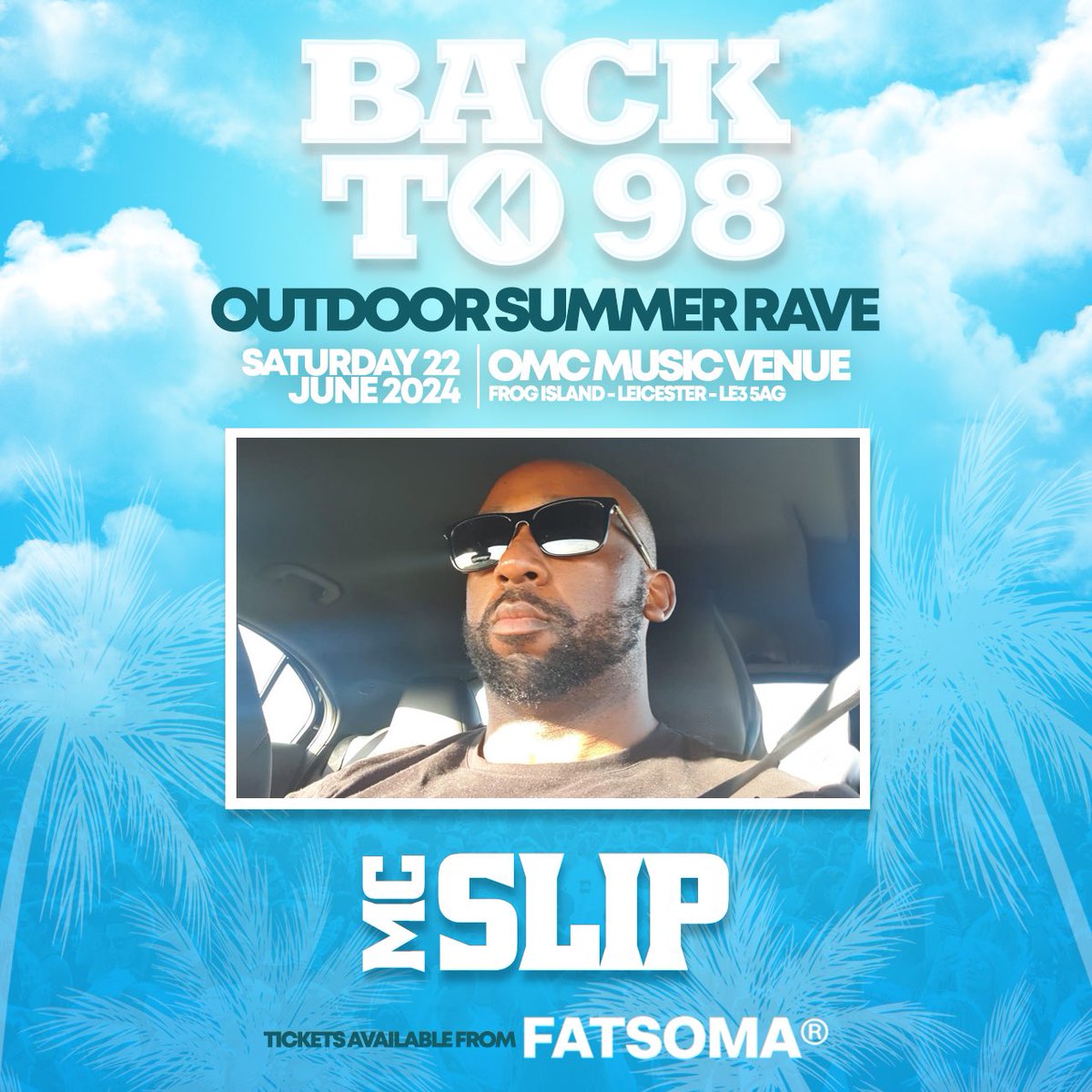 backto98's tweet image. BACK TO 98 OUTDOOR RAVE 
SATURDAY 22ND JUNE 2024

Tickets
fatso.ma/ZMgu

OMC Music Venue Leicester
