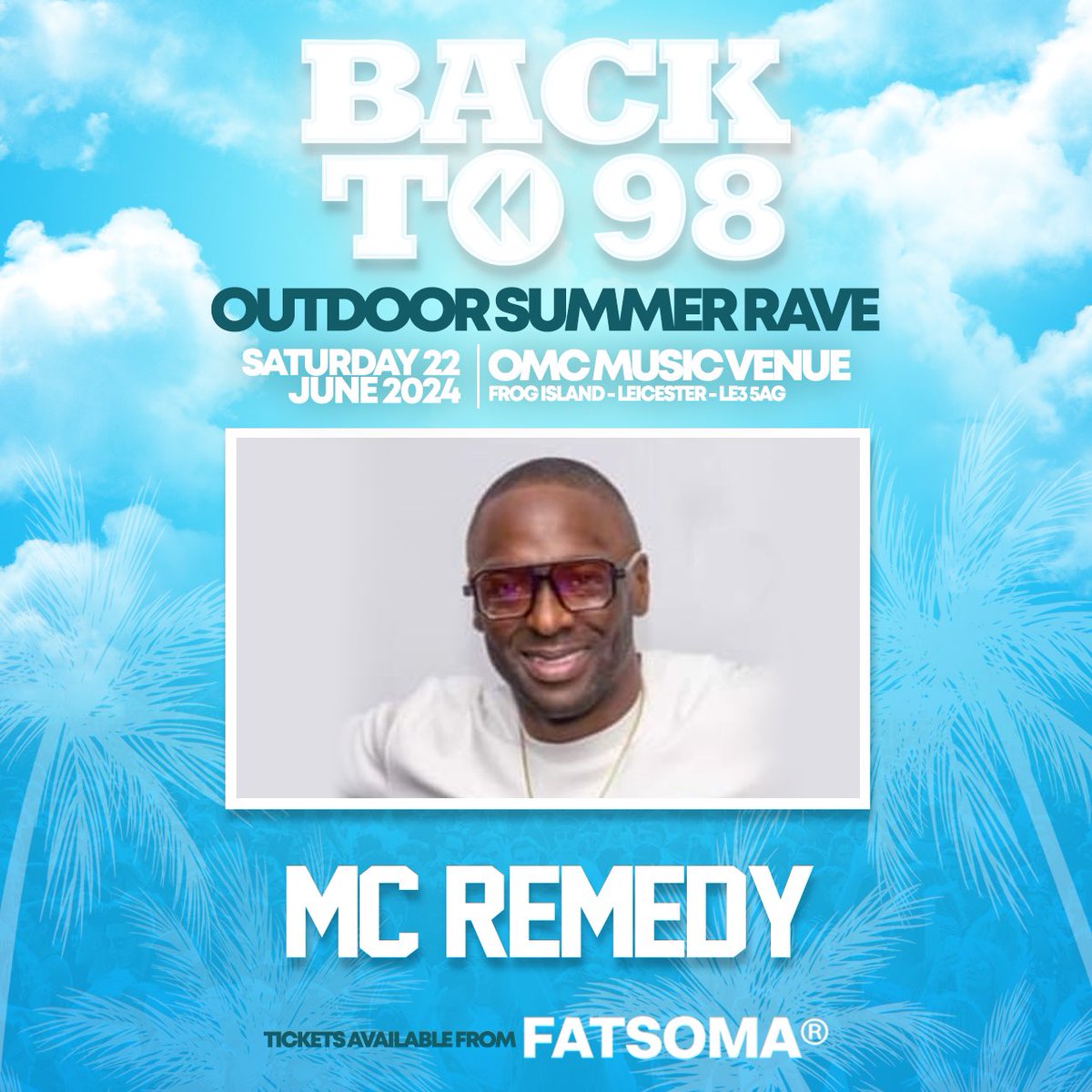 backto98's tweet image. BACK TO 98 OUTDOOR RAVE 
SATURDAY 22ND JUNE 2024

Tickets
fatso.ma/ZMgu

OMC Music Venue Leicester