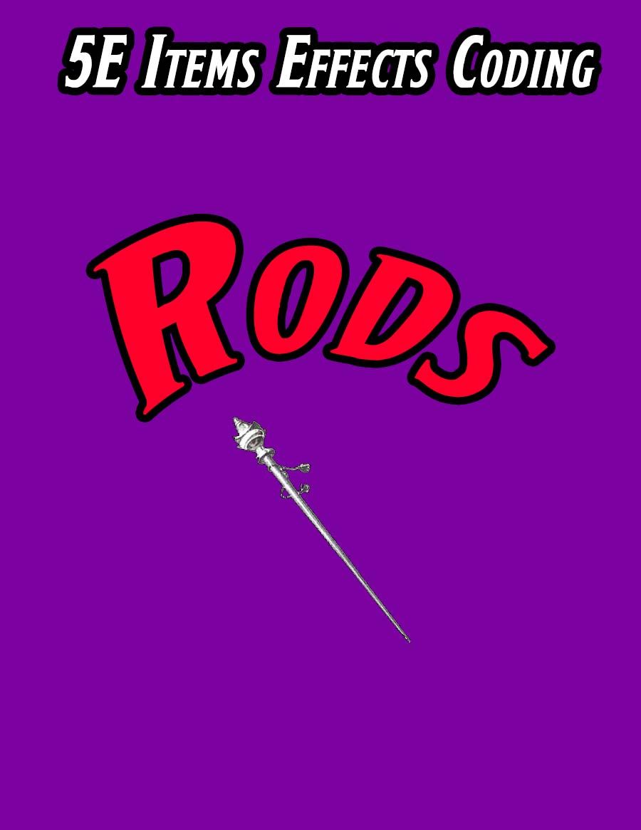 5E Items Effects Coding - Rods

GAMING BETTER
Module for <a href="/FantasyGrounds2/">Fantasy Grounds VTT</a> #dnd5e #rpg #vtt
This delivers all of the coding effects for the items mentioned for the PC sheet Actions tab in drag and drop format!
#TeamTwohy

Get yours at Fantasy Grounds Forge
buff.ly/4eo6WkM