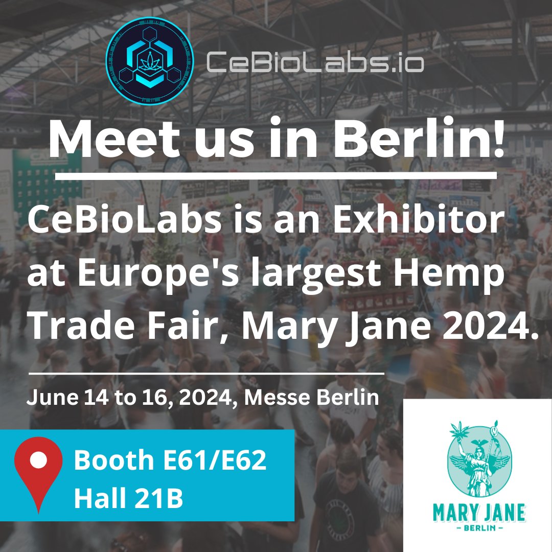 CeBioLabs's tweet image. Meet us in Berlin at Mary Jane 2024. Mary Jane is Europe's largest hemp trade fair and will take place in Berlin this year. You can find us in hall 21B at our stand E61/62. A detailed trade fair report will follow after the fair.

$CBSL #CeBioLabs #CBSL