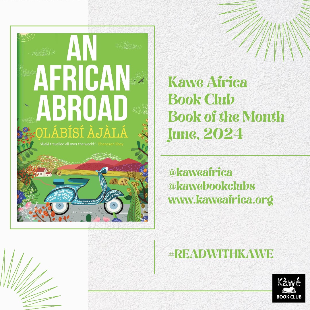 Book Of The Month!!! 

#AnAfricanAbroad by #OlabisiAjala 

#ReadWithKawe #LetUsRead 

cc: <a href="/masobebooks/">Masobe Books</a>