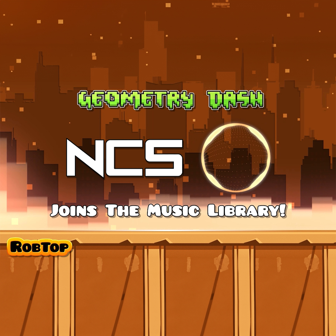 NCS Added To Geometry Dash Music Library