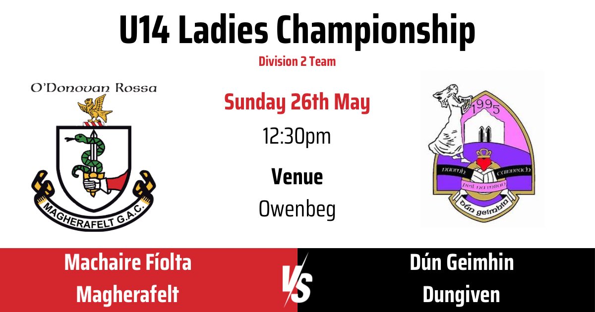RossaGaelsDerry's tweet photo. 🇦🇹 | U14 Ladies Championship 

Good luck to both our U14 Ladies teams who play Dungiven in the championship tomorrow.

The division 2 team play at 12:30 at Owenbeg and the Division 4 team play at 11 at Rossa Park. 

Come and Support the girls. 🇦🇹 https://t.co/5zmzo2YnVQ