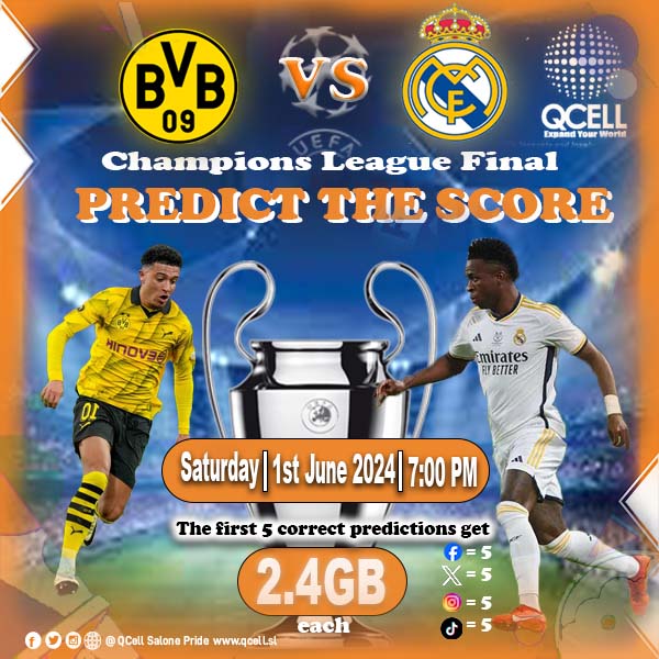 QcellSL's tweet photo. Borussia Dortmund vs Real Madrid, who will lift the trophy?
Predict the score for a chance to win 2.4GB. 20 winners from all our social media platforms.
5-Facebook
5 -Instagram
5- X
5-TikTok
make your predictions before the match begins!
#QCellSL
#QMoneySL
#ChampionsLeagueFinal https://t.co/fs12CLH96M