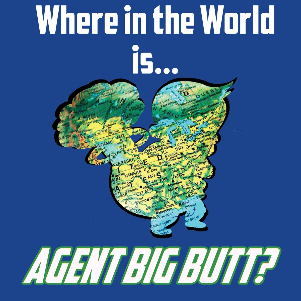 Our favorite big-butt hero is on the move!!! But to where? 

Next Saturday, Agent Big Butt is going to appear in a very special place somewhere in the world. Leave your guesses where in the comments below!