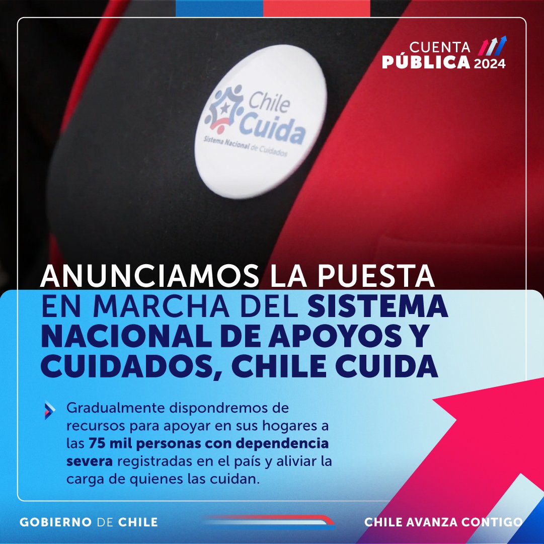 Pondremos en marcha el Sistema Nacional de Apoyos y Cuidados, Chile Cuida 🇨🇱 Dispondremos gradualmente de aquí al 2026 recursos para apoyar a las 75 mil personas con dependencia severa registradas en el país y aliviar la carga de sus cuidadoras.

Conoce más de la