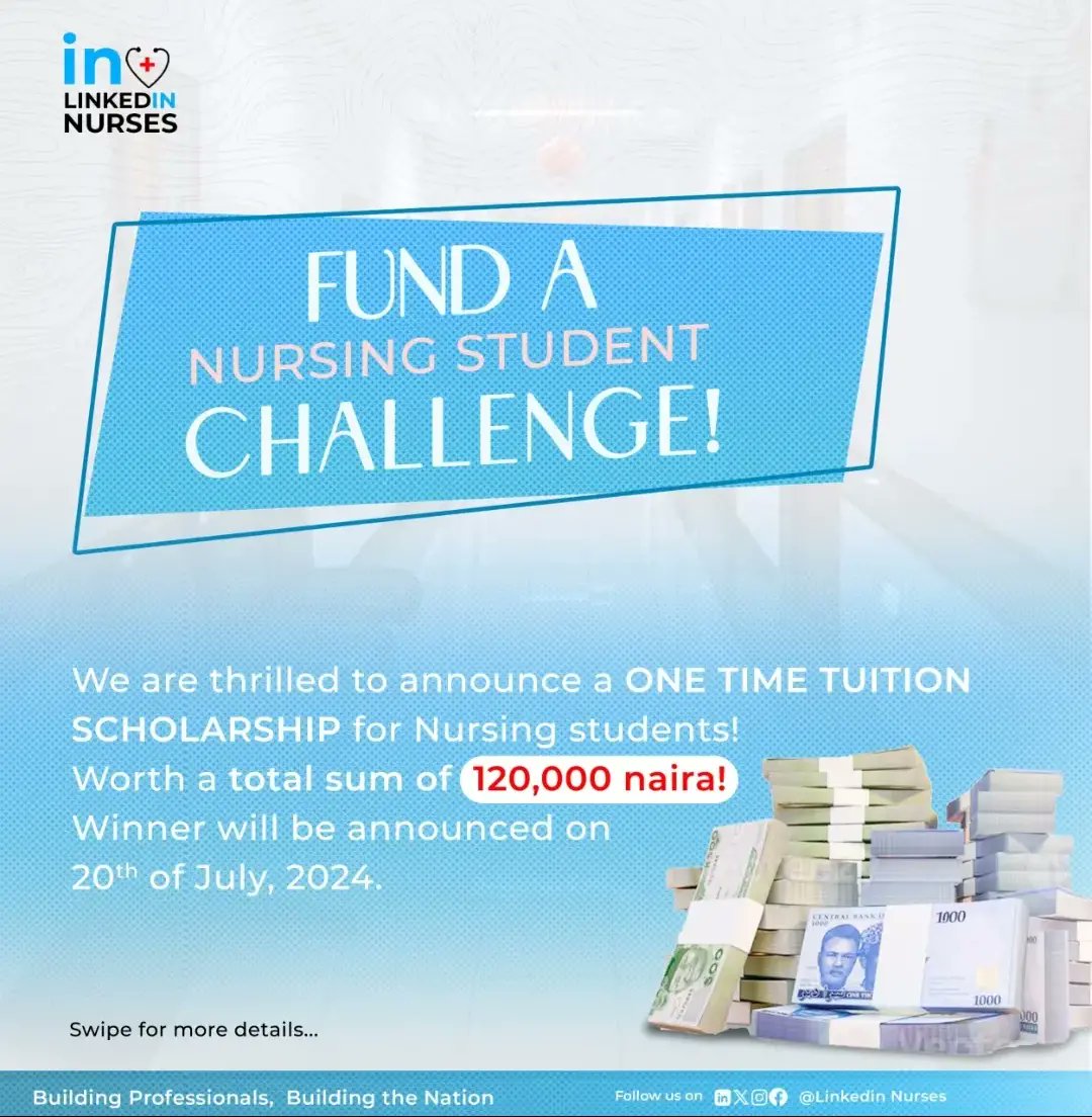 LinkedInNurses's tweet photo. Are you a Nursing student, presently schooling in a public (state or federal) university in Nigeria? 🇳🇬

Stand a chance to be awarded a one-time tuition scholarship valued at 120,000 naira with 2️⃣ easy steps! ✨ https://t.co/cpNwwAWFEh