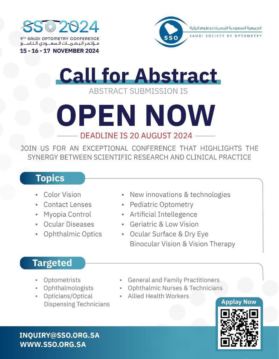 saudioptometry's tweet photo. Abstract Submission is Now Open for the 9th #Saudi_Optometry_Conference

🗓️ Deadline: 20 August 2024 –
Apply here: https://t.co/upZpDe1R5U

#SSO2024 https://t.co/i7kCuXfzIg