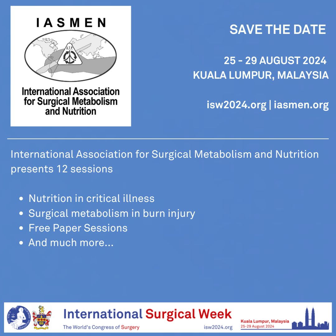 IASMEN_org's tweet photo. Excited about the International Surgical Week (ISW) 2024 in Kuala Lumpur, Malaysia? 
Discover the International Association for Surgical Metabolism and Nutrition (IASMEN) Program now!

🔗 Learn more: https://t.co/AHHIq1ouTW
📝 Register now for ISW 2024: https://t.co/zo22INQKLK https://t.co/SvGdPMdk9w