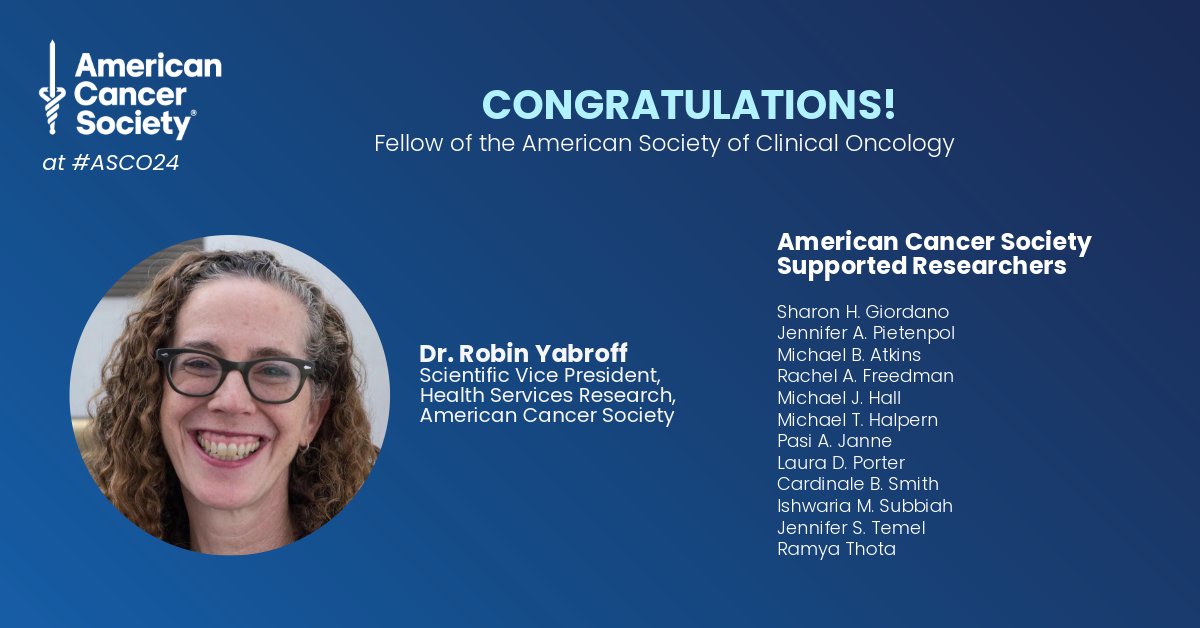 AmericanCancer's tweet photo. Congratulations to our ACS and ACS-funded researchers! The Fellow of the American Society of Clinical Oncology (FASCO) distinction recognizes members for their extraordinary volunteer service, engagement, dedication, and commitment #ASCO24 https://t.co/wl3P4PqdJ5